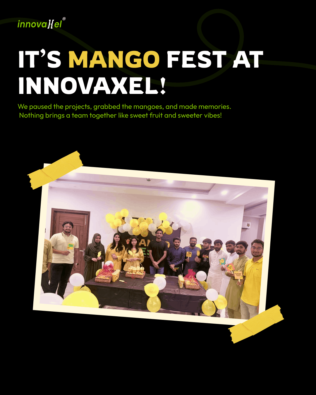 "It's Mango Fest at Innovaxel!" cover card — the team gathered around a mango-themed snack table